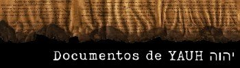 Documentos de YAUH יהוה